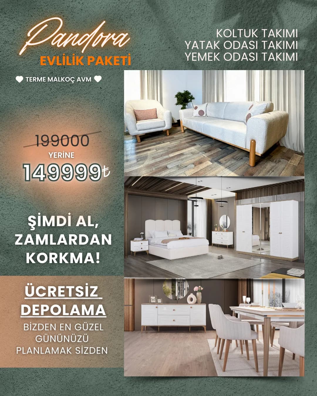 Kampanya tasarımı: zeytin yeşili zeminde altın el yazısıyla 'Pandora Evlilik Paketi' başlığı, yatak odası, koltuk ve yemek odası takımlarının ızgara yerleşimi